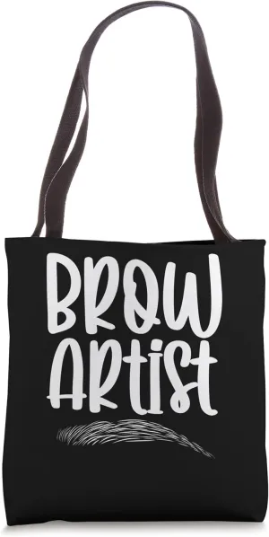 Brow Artist Brows Eye Eyebrow Job Tote Bag