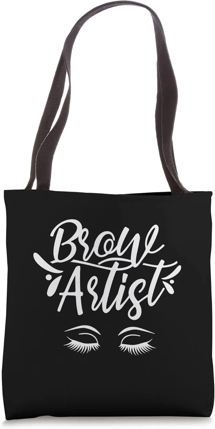 Brow Artist Brows Eyebrow Eye Job Tote Bag