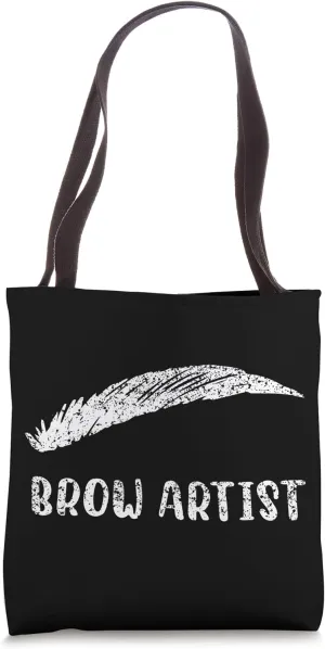Brow Artist Brows Eyebrow Job Eye Tote Bag