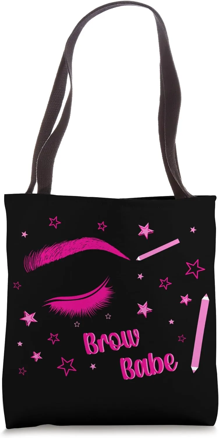 Brow Babe Brow Artist Eyebrow Artist Brow Tech Tote Bag