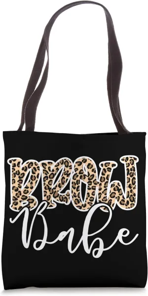Brow Babe Leopard Eyebrow Brow Artist Brow Tech Brows Tote Bag