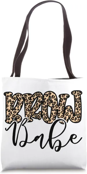 Brow Babe Leopard Eyebrow Brow Artist Brow Tech Brows Tote Bag
