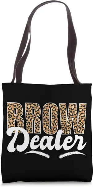 Brow Dealer Leopard Eyebrow Brow Artist Brow Tech Tote Bag