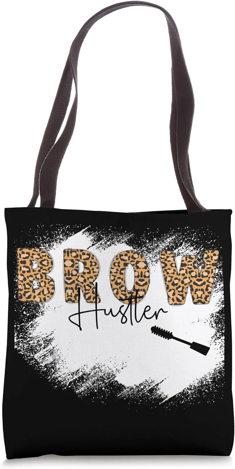 Brow Hustler Eyebrow Artist Brow Artist Eyebrow Tech Tote Bag
