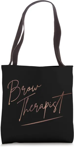 Brow Therapist Eyebrow Stylist Brow Artist Eyebrow Tote Bag