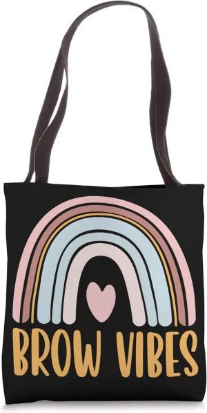 Brow Vibes Rainbow Eyebrow Brow Tech Brow Artist Tote Bag