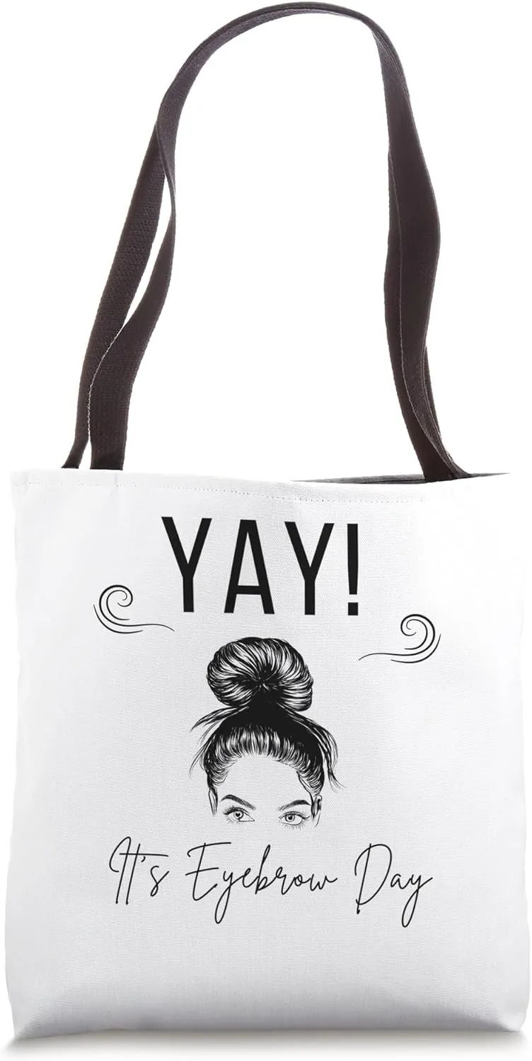 Eyebrow Technician Brow Artist Eyebrow Artist Tote Bag