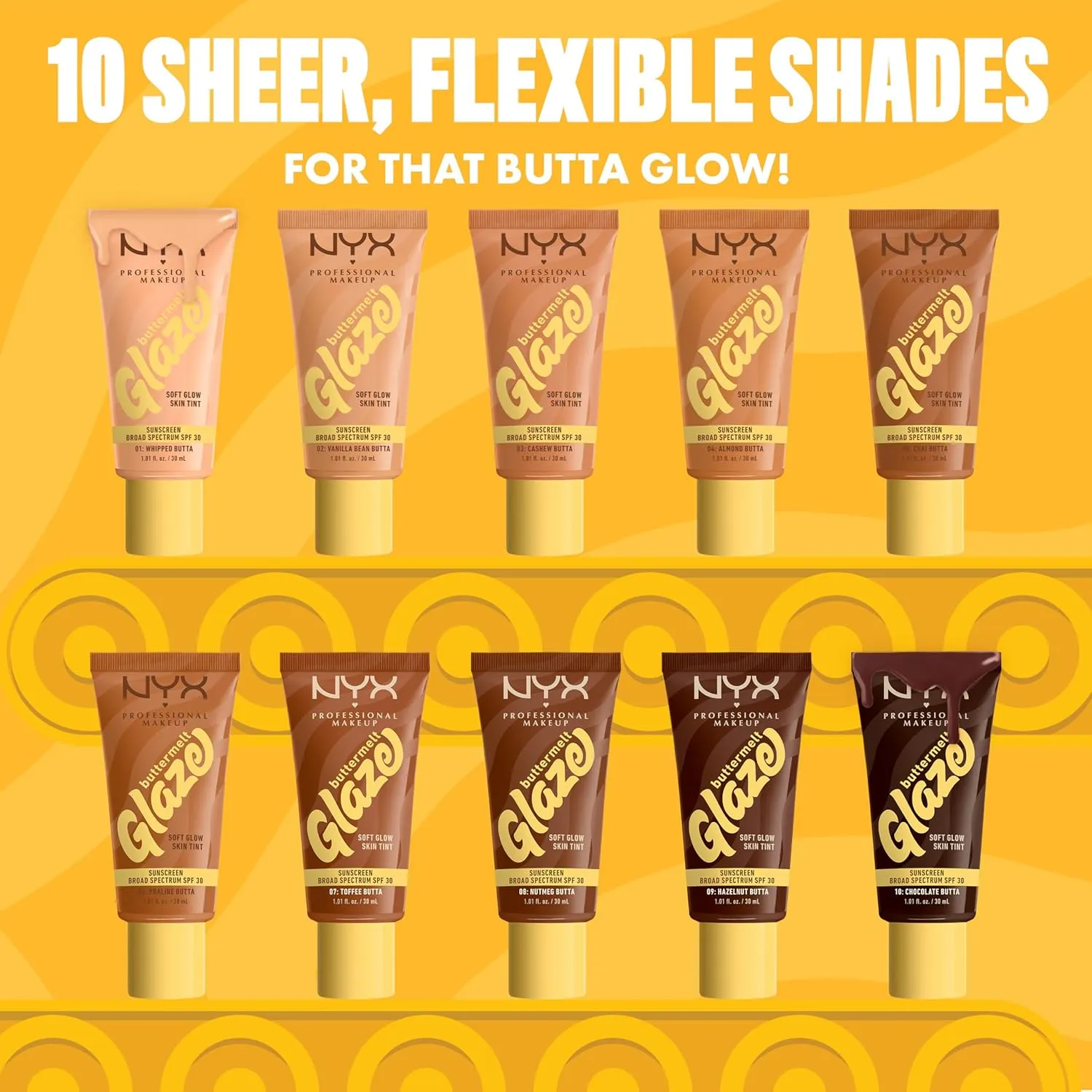 NYX PROFESSIONAL MAKEUP Buttermelt Glaze Soft Glow Skin Tint   SPF 30, Up To 12HR Wear, 02 Vanilla Bean Butta