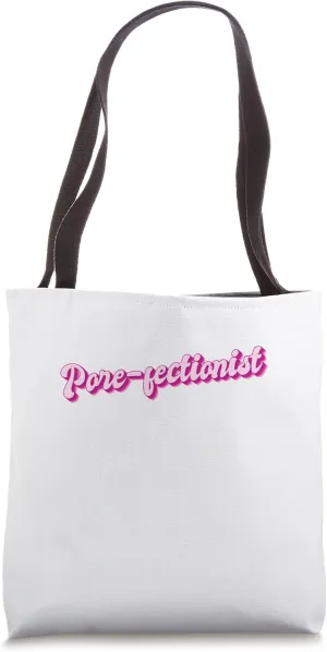 Pore-fectionist Esthetician Brow Artist Tote Bag