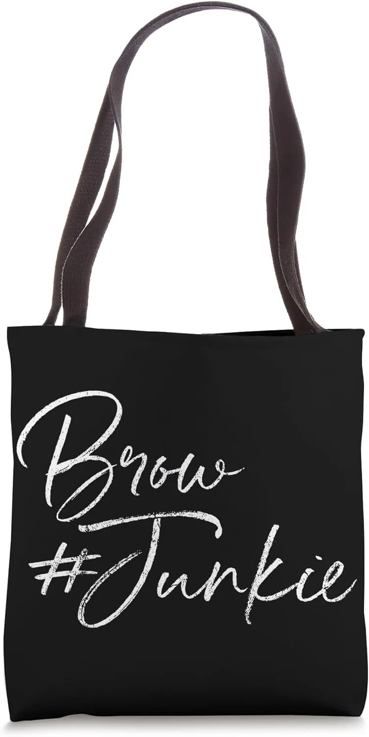 Vintage Brow Junkie Eyebrow Brow Tech Brow Artist Brows Tote Bag